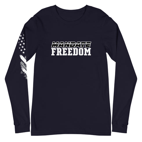 Mandate Freedom Unisex Long Sleeve Tee - Mainstream Freedom