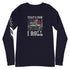That's How I Roll Unisex Long Sleeve Tee - Mainstream Freedom