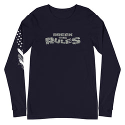 Break The Rules Unisex Long Sleeve Tee - Mainstream Freedom