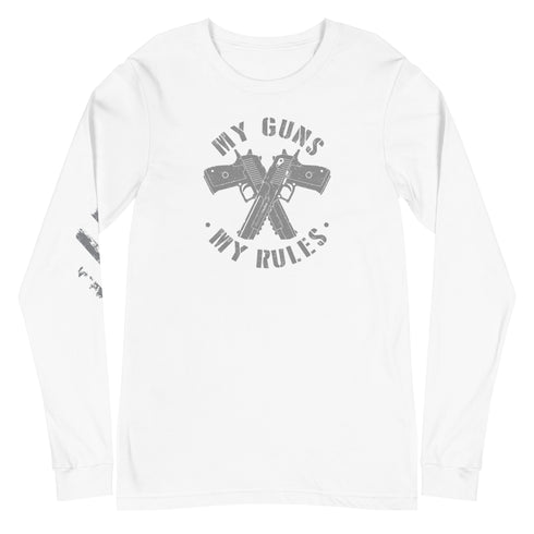 My Guns My Rules Unisex Long Sleeve Tee - Mainstream Freedom
