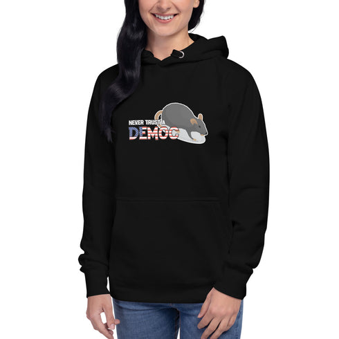 Never Trust A Democrat Unisex Hoodie - Mainstream Freedom
