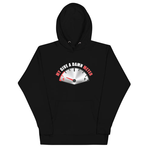 My Give A Damn Meter Unisex Hoodie - Mainstream Freedom