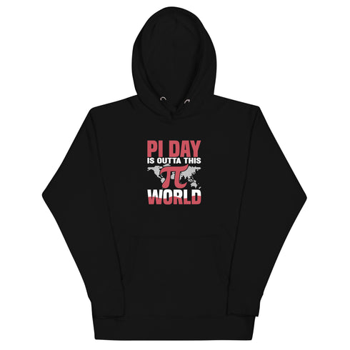 PI Day Is Outta This World Unisex Hoodie - Mainstream Freedom