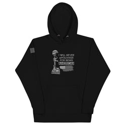 I Will Never Apologize For Being American Unisex Hoodie - Mainstream Freedom