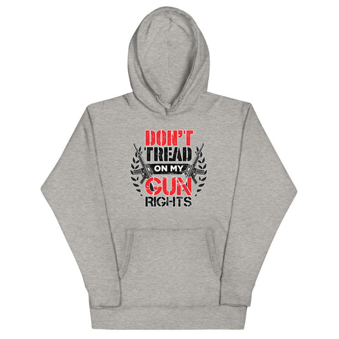 Don't Tread on my Gun Rights Unisex Hoodie - Mainstream Freedom