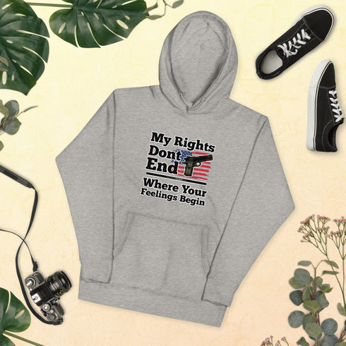 My Rights Don't End Where Your Feelings Begin Unisex Hoodie - Mainstream Freedom