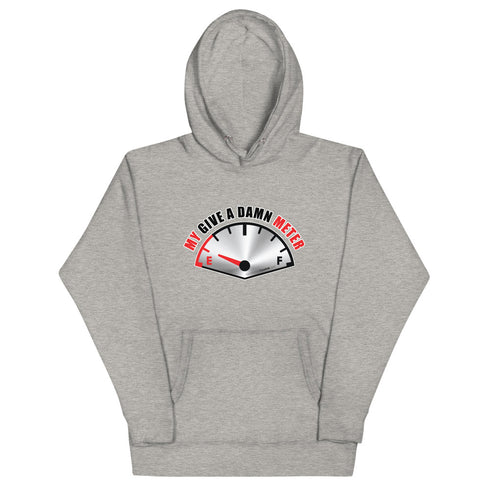 My Give A Damn Meter Unisex Hoodie - Mainstream Freedom