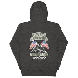 Always Remember Our Heroes (Back Print) Unisex Hoodie - Mainstream Freedom