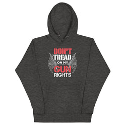 Don't Tread on my Gun Rights Unisex Hoodie - Mainstream Freedom