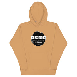 Primary Elements for Humor - Sarcasm Unisex Hoodie - Mainstream Freedom