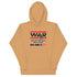 War Doesn't Determine Who is Right Only Who is Left Unisex Hoodie - Mainstream Freedom