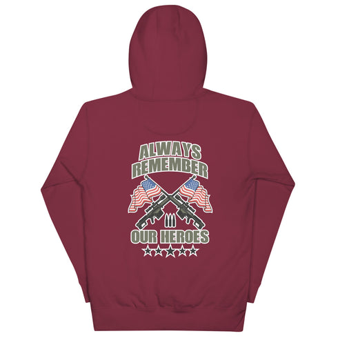 Always Remember Our Heroes (Back Print) Unisex Hoodie - Mainstream Freedom