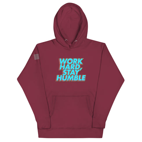 Work Hard, Stay Humble Unisex Hoodie - Mainstream Freedom