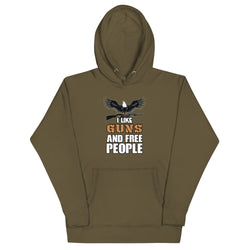 I Like Guns and Free People Unisex Hoodie - Mainstream Freedom