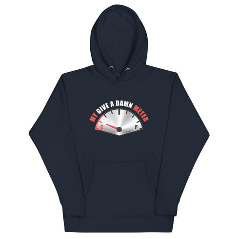 My Give A Damn Meter Unisex Hoodie - Mainstream Freedom