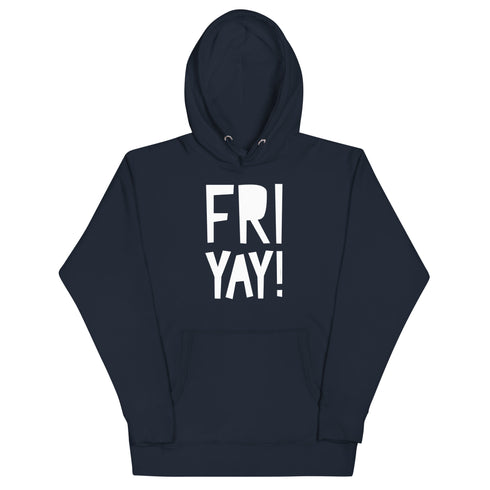 Fri Yay! Unisex Hoodie - Mainstream Freedom