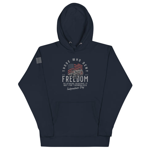 Those Who Deny Freedom To Others, Deserve It Not For Themselves Unisex Hoodie - Mainstream Freedom