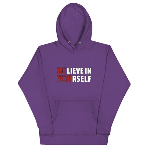 Believe In Yourself Motivational Unisex Hoodie - Mainstream Freedom