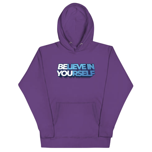 Believe In Yourself Unisex Motivational Hoodie - Mainstream Freedom