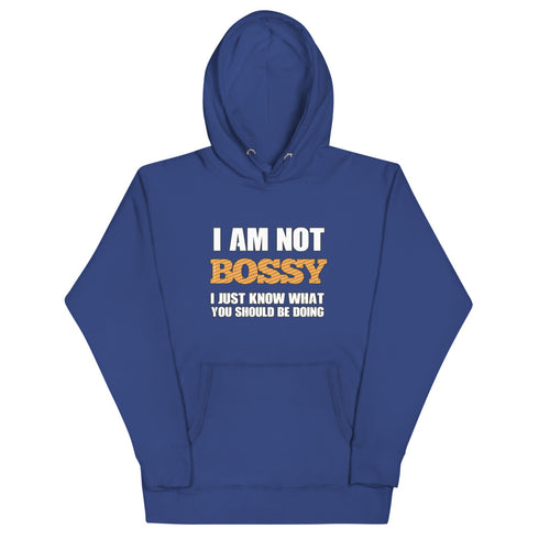 I Am Not Bossy Unisex Hoodie - Mainstream Freedom