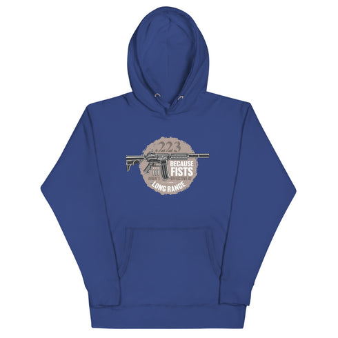.223 Because Fists Aren't Effective At Long Range Pro 2nd Amendment Hoodie - Mainstream Freedom