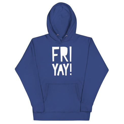 Fri Yay! Unisex Hoodie - Mainstream Freedom