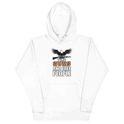 I Like Guns and Free People Unisex Hoodie - Mainstream Freedom