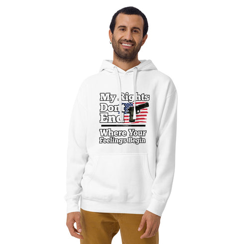 My Rights Don't End Where Your Feelings Begin Unisex Hoodie - Mainstream Freedom