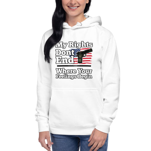 My Rights Don't End Where Your Feelings Begin Unisex Hoodie - Mainstream Freedom