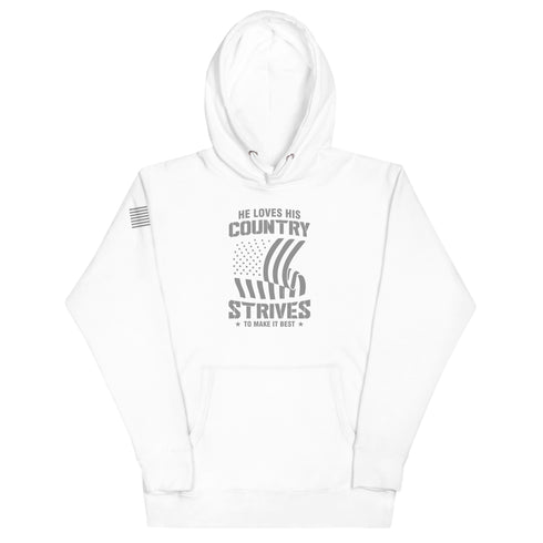 He Loves His Country Strives To Make It Best Unisex Hoodie - Mainstream Freedom