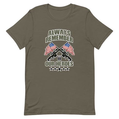 Always Remember Our Heroes Short-sleeve unisex t-shirt - Mainstream Freedom