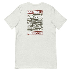 Mandate Freedom Unisex t-shirt - Mainstream Freedom