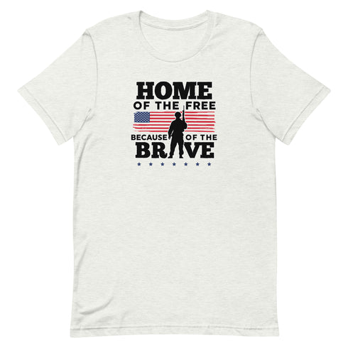 Home Of The Free Because Of The Brave Memorial Day Short-sleeve unisex t-shirt - Mainstream Freedom