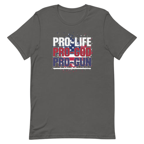 Pro-Life Pro-God Pro-Gun Short-sleeve unisex t-shirt - Mainstream Freedom