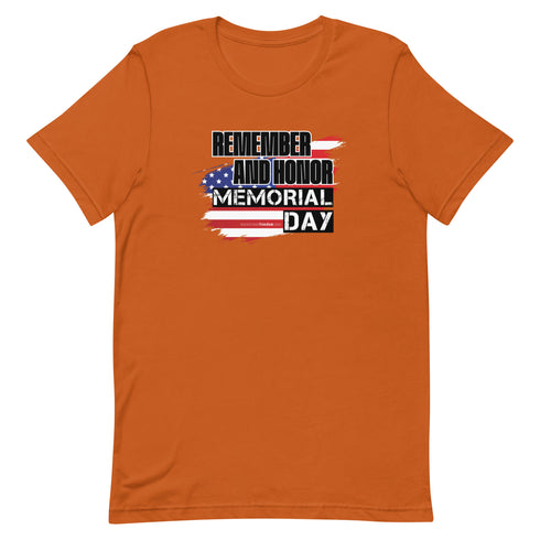 Remember and Honor Memorial Day Short-sleeve unisex t-shirt - Mainstream Freedom