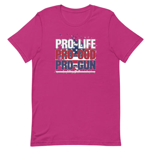 Pro-Life Pro-God Pro-Gun Short-sleeve unisex t-shirt - Mainstream Freedom