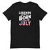 Legends Are Born In July Unisex Independence Day t-shirt - Mainstream Freedom