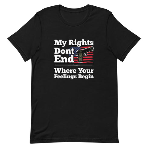 My Rights Don't End Where Your Feelings Begin Short-sleeve unisex t-shirt - Mainstream Freedom