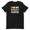 I Am Not Bossy Short-sleeve unisex t-shirt - Mainstream Freedom