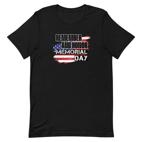 Remember and Honor Memorial Day Short-sleeve unisex t-shirt - Mainstream Freedom