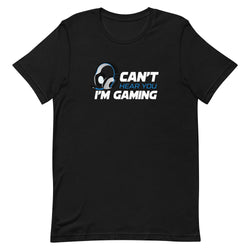 Can't Hear You I'm Gaming Short-sleeve unisex t-shirt - Mainstream Freedom