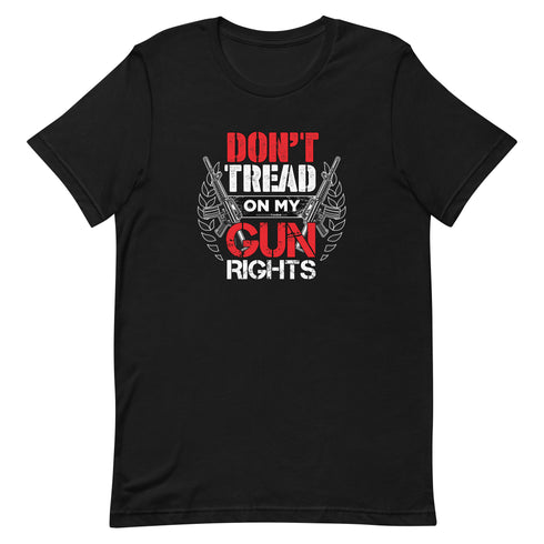 Don't Tread on my Gun Rights Short-sleeve unisex t-shirt - Mainstream Freedom