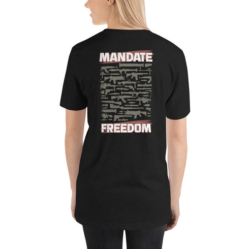 Mandate Freedom Unisex t-shirt - Mainstream Freedom