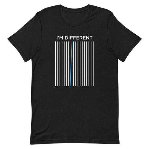 I'm Different Unisex t-shirt - Mainstream Freedom