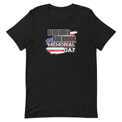 Remember and Honor Memorial Day Short-sleeve unisex t-shirt - Mainstream Freedom