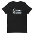 Can't Hear You I'm Gaming Short-sleeve unisex t-shirt - Mainstream Freedom