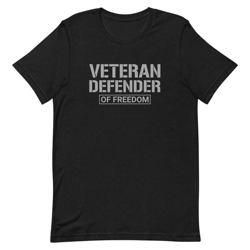 Veteran Defender of Freedom Unisex t-shirt - Mainstream Freedom