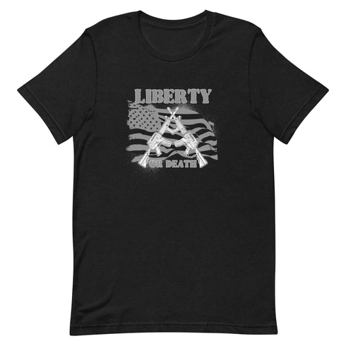 Liberty or Death Unisex t-shirt - Mainstream Freedom