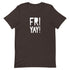 Fri Yay Unisex t-shirt - Mainstream Freedom