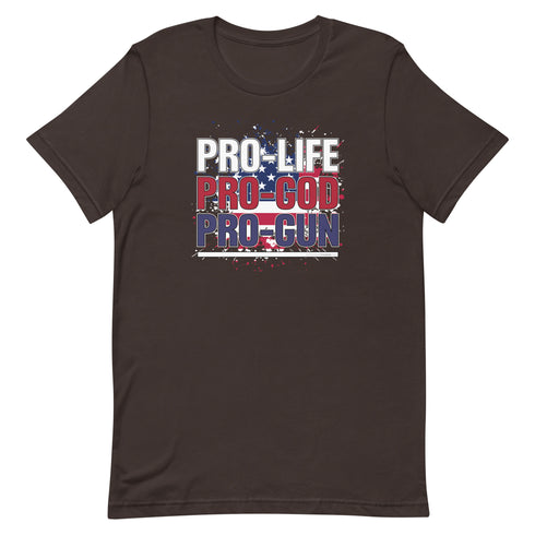 Pro-Life Pro-God Pro-Gun Short-sleeve unisex t-shirt - Mainstream Freedom